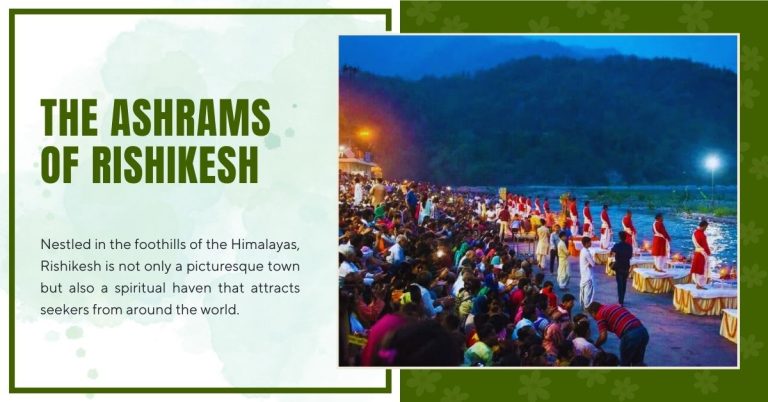 Ashrams of Rishikesh