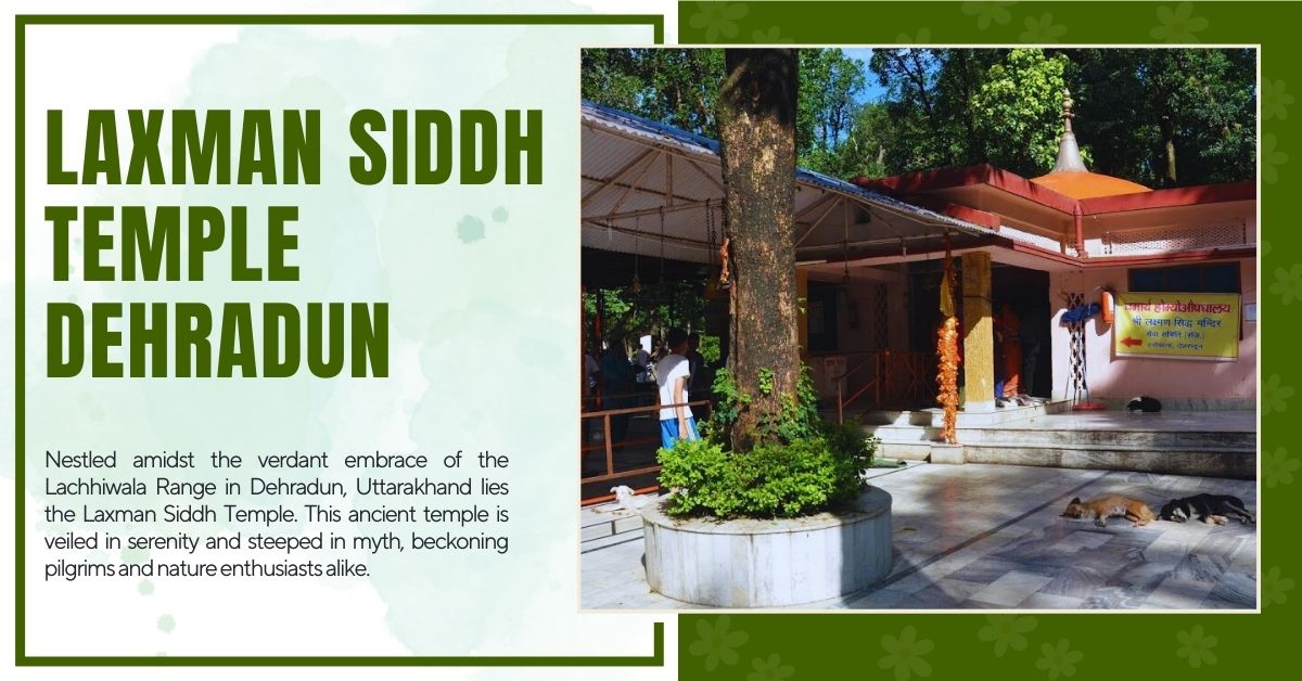 Laxman Siddh Temple Dehradun